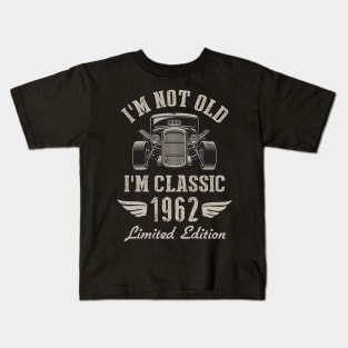 I'm Classic Car 60th Birthday Gift 60 Years Old Born In 1962 Kids T-Shirt